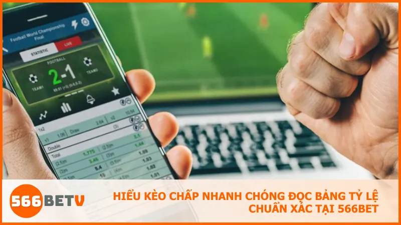 Giao diện kèo 566BET trực quan và minh bạch, giúp bạn đọc kèo nhanh, chọn đúng trận, cược đúng lúc.