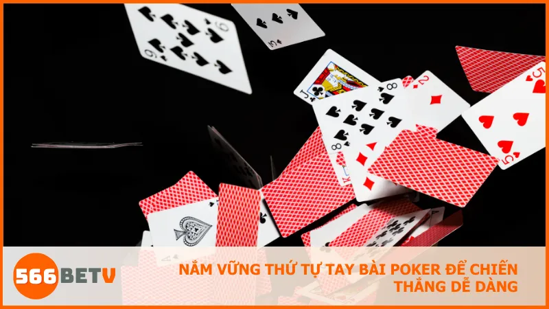 Nắm rõ giá trị tay bài để tính toán và ra quyết định tối ưu